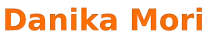 Danika Mori
